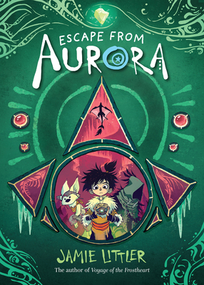Frostheart 2: Escape from Aurora by Jamie Littler