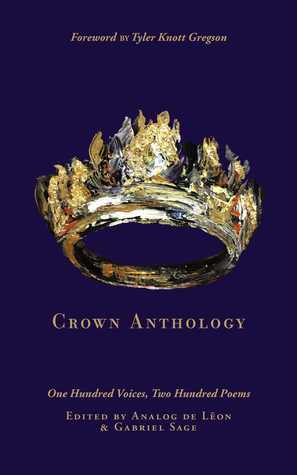 Crown Anthology by Analog De Leon, Gabriel Sage