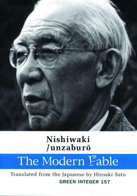 The Modern Fable by Hiroaki Sato, Nishiwaki Junzaburo