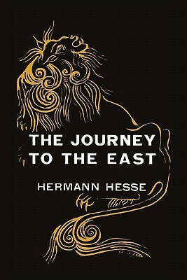 The Journey to the East by Hermann Hesse