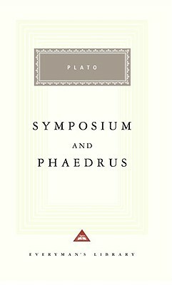 Symposium and Phaedrus by Plato