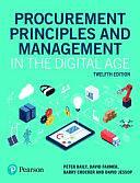 Procurement Principles and Management in the Digital Age by Peter J. H. Baily, Barry Crocker, David H. Farmer, David Jessop