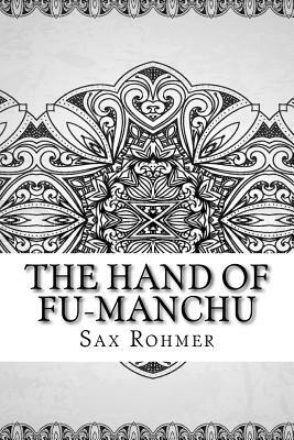 The Hand of Fu-Manchu by Sax Rohmer