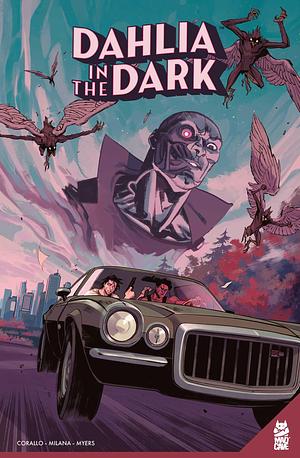 Dahlia in the Dark Vol. 1 GN by Micah Myers, Joe Corallo