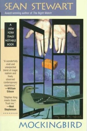 Mockingbird: A Novel by Sean Stewart