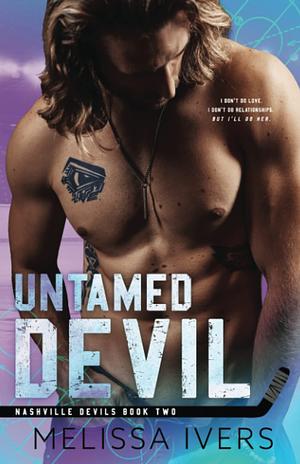 Untamed Devil by Melissa Ivers