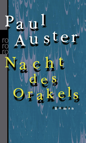 Nacht des Orakels by Paul Auster