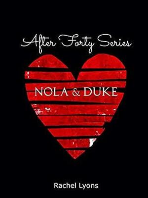 Nola & Duke by Rachel Lyons