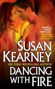 Dancing with Fire by Susan Kearney