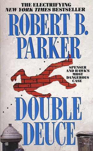 Double Duce by Robert B. Parker