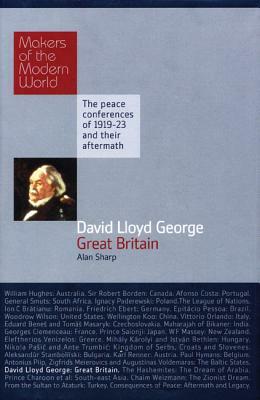 David Lloyd George: Great Britain by Alan Sharp