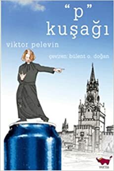 P Kuşağı by Victor Pelevin