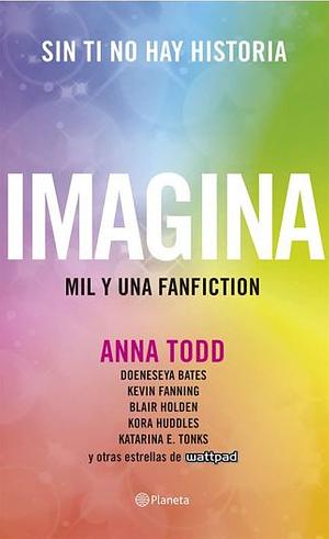 Imagina by Anna Todd