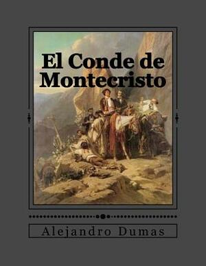 El Conde de Montecristo by Alexandre Dumas