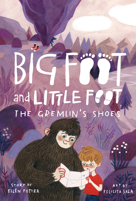 The Gremlin's Shoes (Big Foot and Little Foot #5) by Ellen Potter