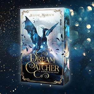 Dream Catcher: Königreiche der Nacht by Juliane Maibach