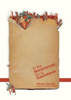 In the Moremarrow/En La Masmedula by Oliverio Girondo