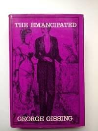 The emancipated by George Gissing, George Gissing