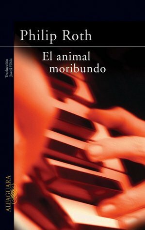 El animal moribundo by Jordi Fibla, Philip Roth