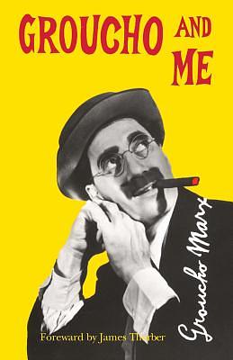 Groucho and Me by Groucho Marx