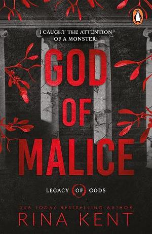 God of Malice: An addictive dark college romance from the New York Times bestselling author by Rina Kent