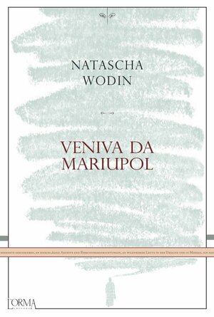 Veniva da Mariupol by Natascha Wodin