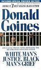 White Man's Justice, Black Man's Grief by Donald Goines