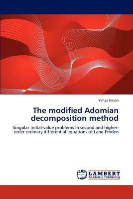 The Modified Adomian Decomposition Method by Hasan Yahya