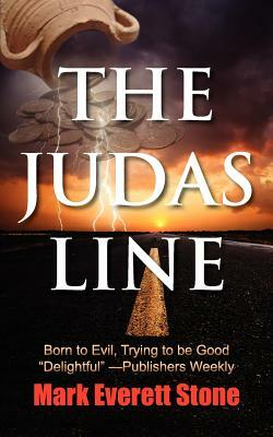 The Judas Line by Mark Everett Stone