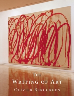The Writing of Art by Olivier Berggruen