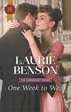 One Week to Wed by Laurie Benson