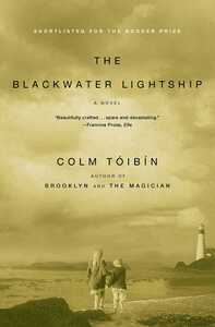 The Blackwater Lightship by Colm Tóibín