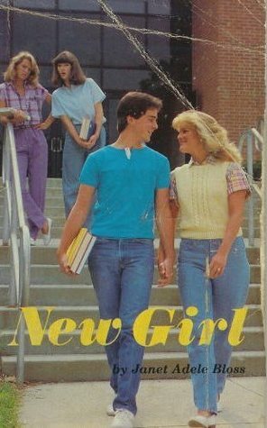 New Girl by Janet Adele Bloss