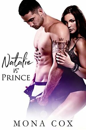 Natalie Vs. Prince by Alexis Angel, Mona Cox