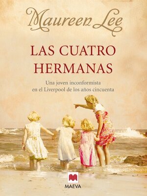 Las cuatro hermanas by Maureen Lee