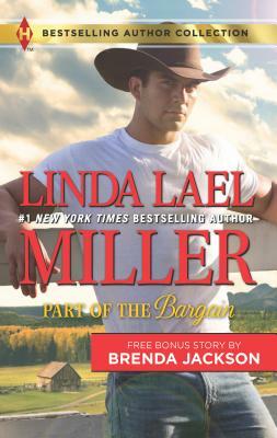 Part of the Bargain & a Wife for a Westmoreland: A 2-In-1 Collection by Linda Lael Miller, Brenda Jackson