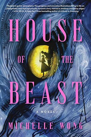 House of the Beast by Michelle Wong