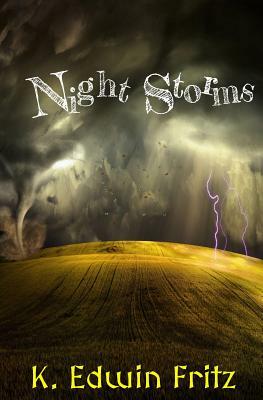 Night Storms by K. Edwin Fritz