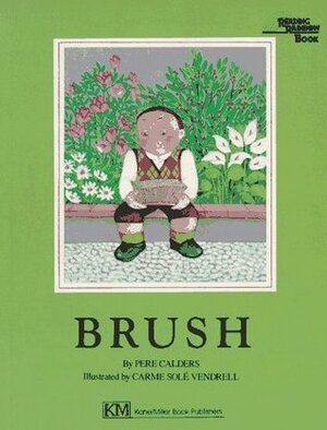 Brush by Pere Calders