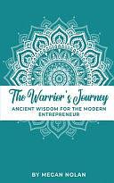 The Warrior's Journey by Megan Nolan