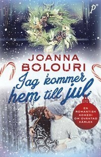 Jag kommer hem till jul by Joanna Bolouri