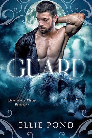 Guard by Ellie Pond