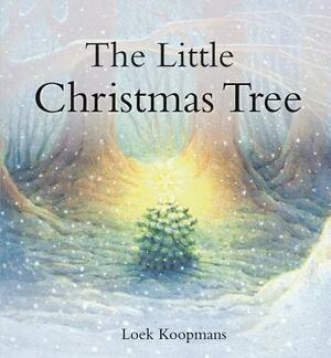 The Little Christmas Tree by Loek Koopmans