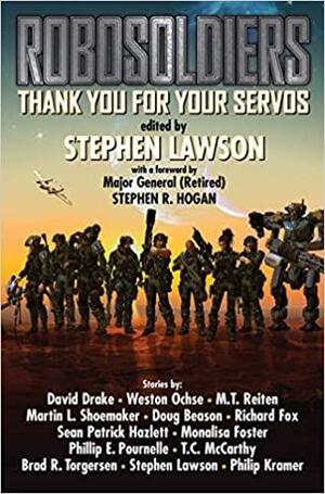 ROBOSOLDIERS: Thank You for Your Servos by Stephen Lawson