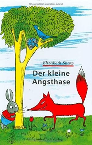 Der kleine Angsthase (Bilderbücher) by Elizabeth Shaw