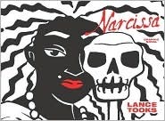 Narcissa by Lance Tooks