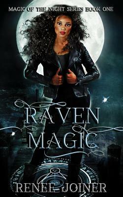 Raven Magic by Renee Joiner