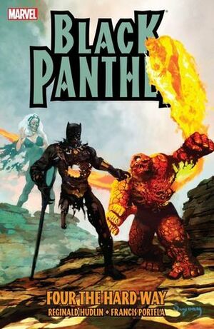 Black Panther: Four The Hard Way by Manuel García, Reginald Hudlin