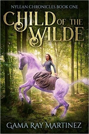 Child of the Wilde by Gama Ray Martinez