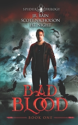 Bad Blood: A Vampire Thriller by Scott Nicholson, J.R. Rain, H.T. Night